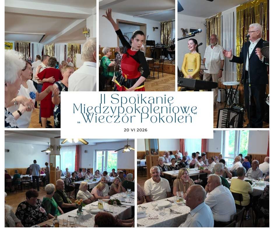 II Spotkanie Międzypokoleniowe „Wieczór Pokoleń"